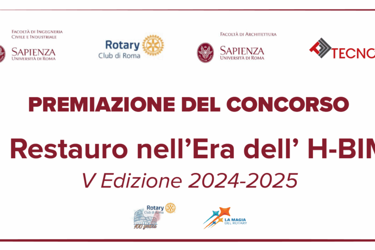 BANDO SAPIENZA hbim; concorso rotary roma: restauro bim; tecno 3d;