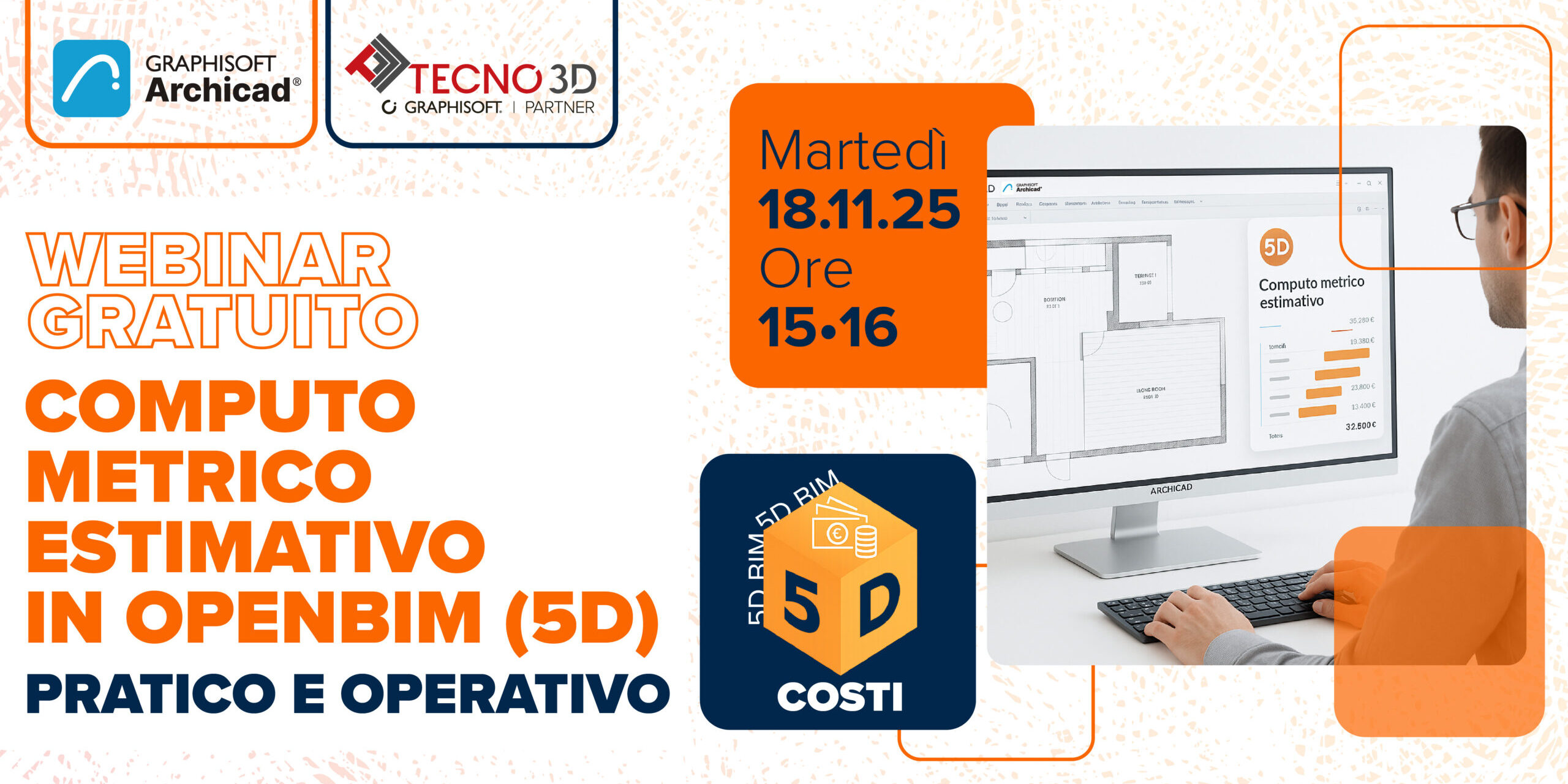 banner-WEBINAR-5D-01 webinar gratuito bim; 5d bim; costi bim; cme archicad; archicad; come fare cme in archicad; archicad